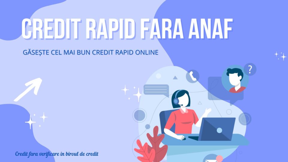 credit rapid fara anaf