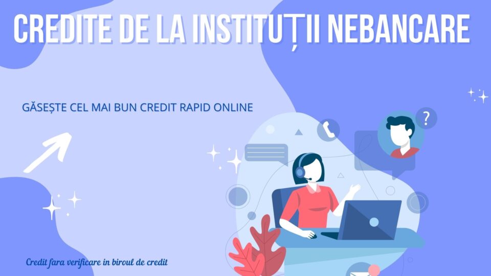 Credite de la instituții nebancare