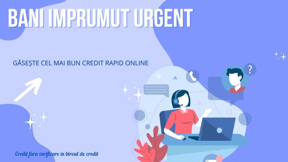 bani imprumut urgent